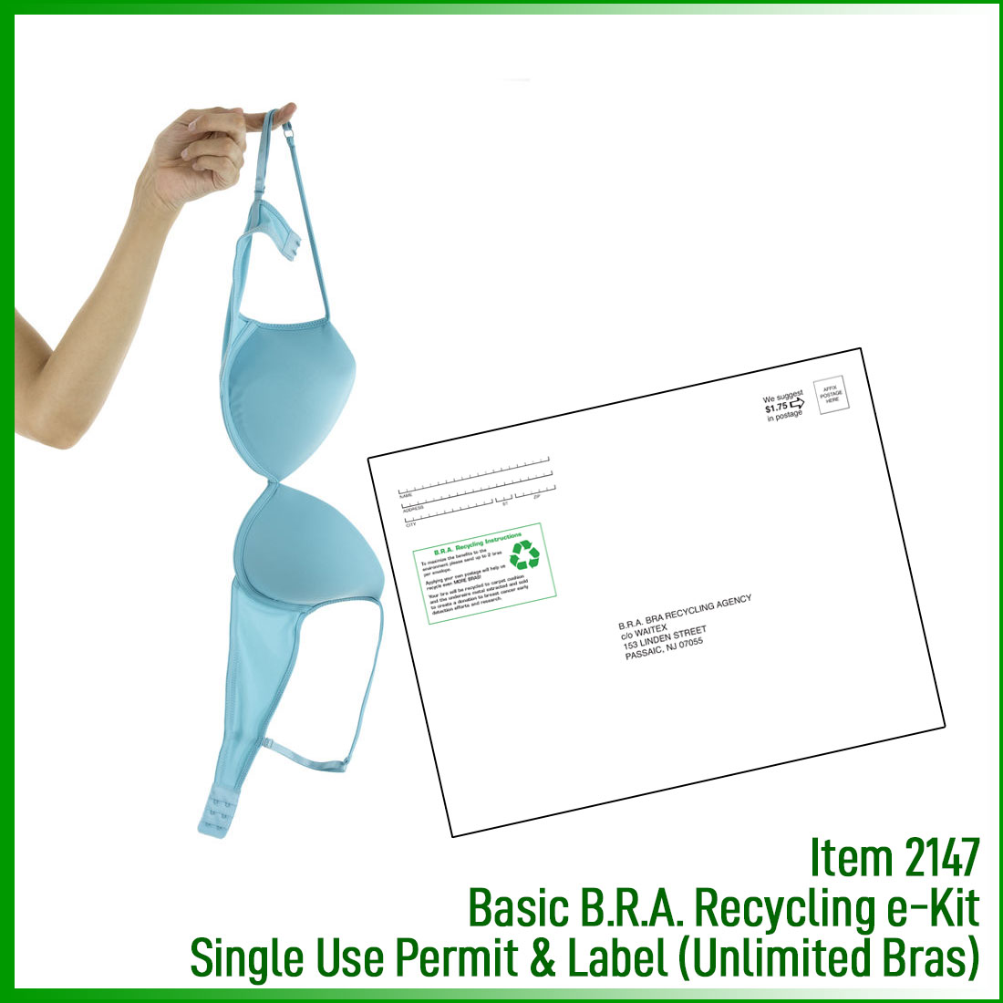 Basic B.R.A. Recycling e-Kit, Single Use Label (Unlimited Bras)