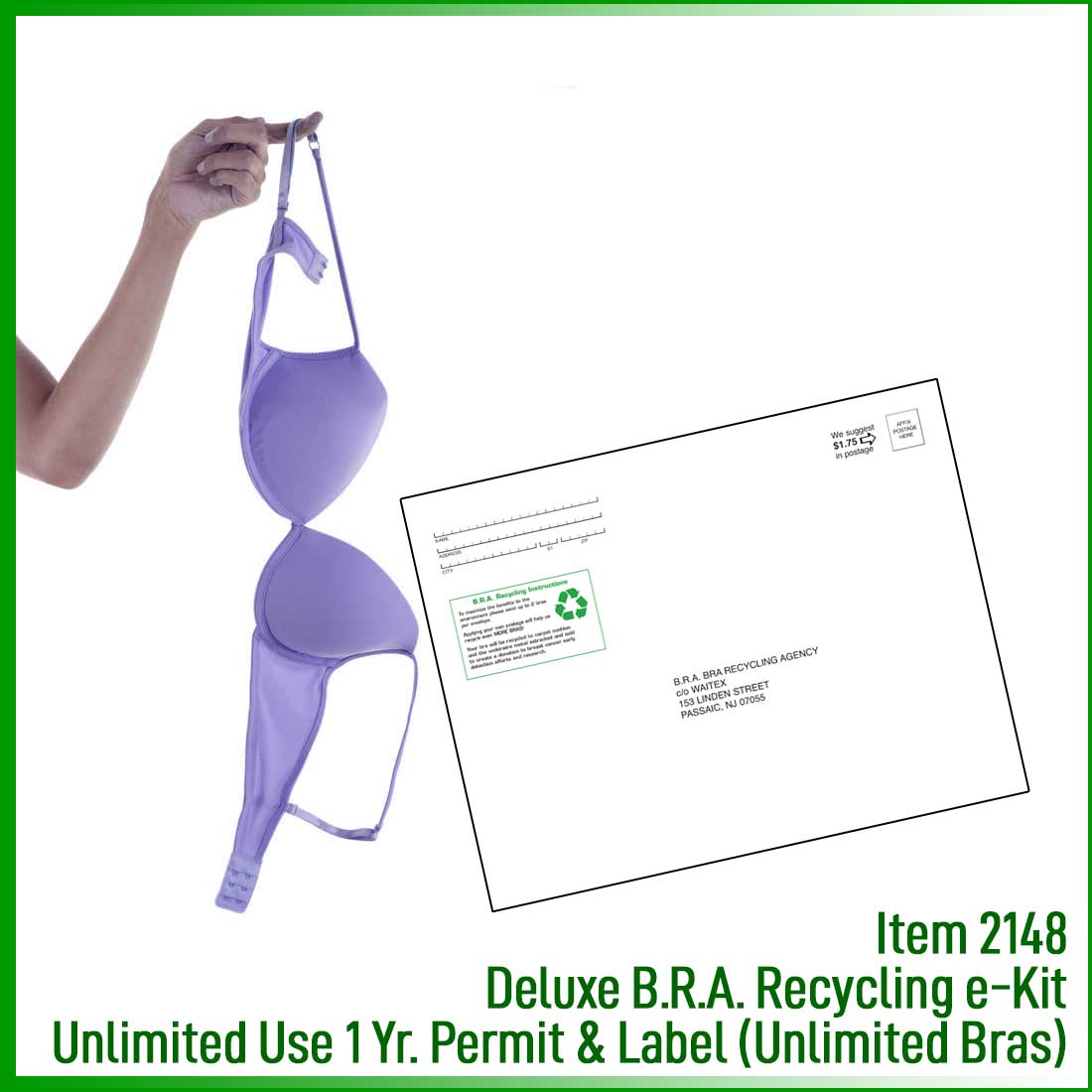 Deluxe B.R.A. Recycling e-Kit, Unlimited Use 1 Year Label (Unlimited Bras)